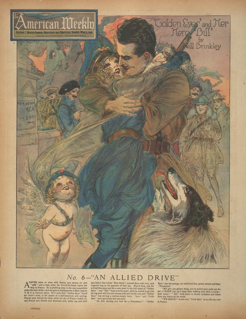 "'Golden Eyes' and her Hero 'Bill'" No. 6 "An Allied Drive" (American Weekly, May 5, 1918)